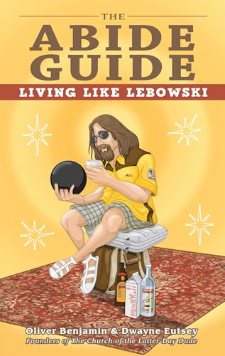 Beispielbild fr Abide Guide: Living Like Lebowski zum Verkauf von WorldofBooks