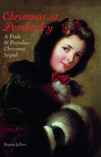 Imagen de archivo de Christmas at Pemberley : A Pride and Prejudice Holiday Sequel a la venta por Better World Books