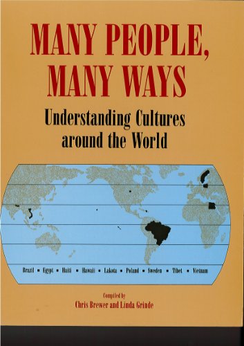 Many People, Many Ways: Understanding Culture Throughout the World/Book and 9 Posters (9781569760178) by Brewer, Chris; Grinde, Linda