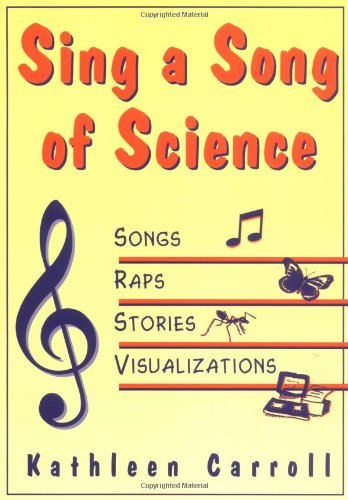 Beispielbild fr Sing a Song of Science zum Verkauf von Better World Books