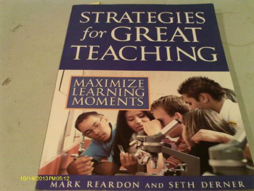Stock image for Strategies for Great Teaching: Maximize Learning Moments for sale by Wonder Book