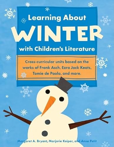 Stock image for Learning About Winter with Children's Literature for sale by Bearly Read Books