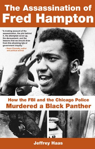 9781569763636: The Assassination of Fred Hampton: How the FBI and the Chicago Police Murdered a Black Panther