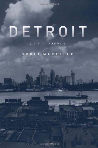 Stock image for Detroit A Biography for sale by Ann Open Book