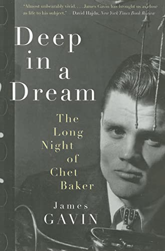 9781569767573: Deep in a Dream: The Long Night of Chet Baker