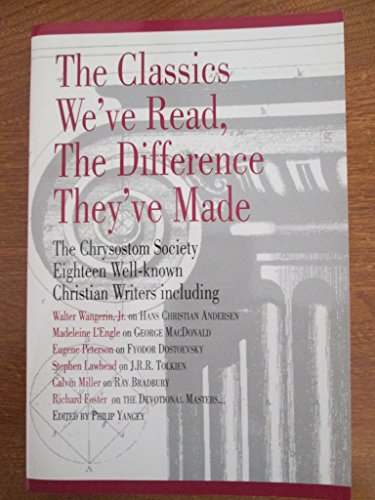 Stock image for Classics We've Read, the Difference It's Made for sale by Better World Books: West