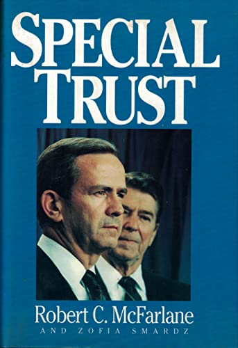 Stock image for Special Trust : Pride, Principle and Politics Inside the White House for sale by Better World Books