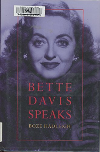 Beispielbild fr Bette Davis Speaks zum Verkauf von Better World Books