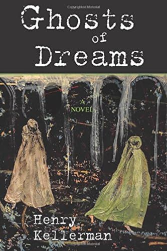 Beispielbild fr Ghosts of Dreams zum Verkauf von Blackwell's