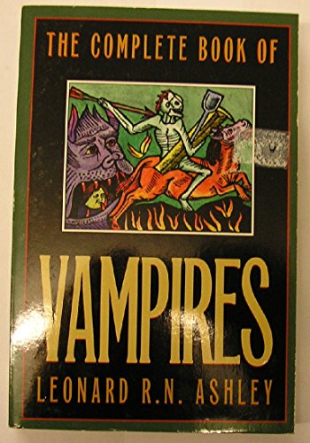 Beispielbild fr The Complete Book of Vampires zum Verkauf von Better World Books