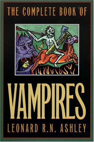 Stock image for The Complete Book of Vampires for sale by SecondSale
