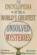 Beispielbild fr The Encyclopedia of the World's Greatest Unsolved Mysteries zum Verkauf von ThriftBooks-Dallas