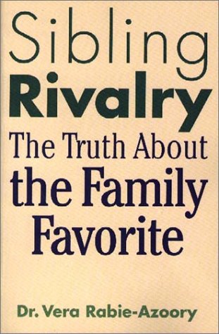 Imagen de archivo de Sibling Rivalry: The Truth about the Family Favorite a la venta por ThriftBooks-Atlanta