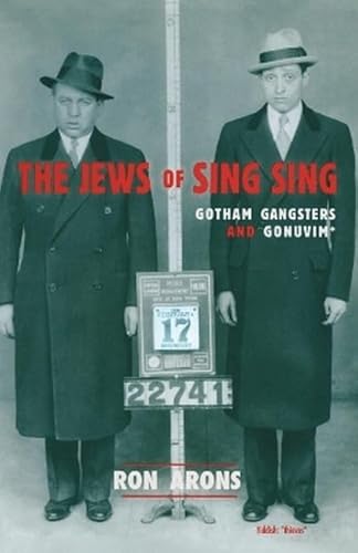 Beispielbild fr The Jews of Sing Sing zum Verkauf von Blackwell's