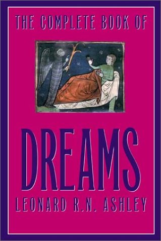 Beispielbild fr The Complete Book of Dreams zum Verkauf von Better World Books