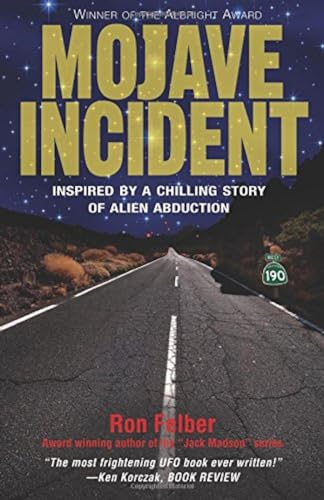 Beispielbild fr Mojave Incident : Inspired by a Chilling Story of Alien Abduction zum Verkauf von Better World Books