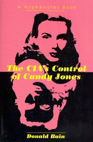 9781569802397: The Cia's Control of Candy Jones: A Hyphenates Book