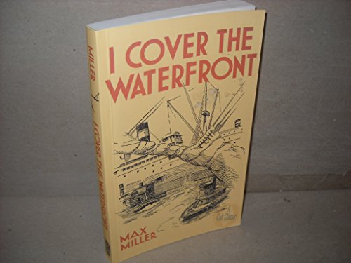 Stock image for I Cover the Waterfront for sale by BooksRun