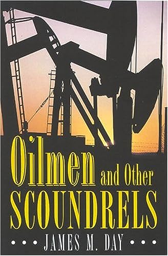 Stock image for Oilmen and Other Scoundrels for sale by Blackwell's