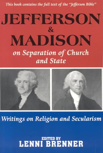 Imagen de archivo de Jefferson and Madison on the Separation of Church and State a la venta por Pages Past--Used & Rare Books