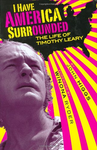 Beispielbild fr I Have America Surrounded: A Biography of Timothy Leary zum Verkauf von Books of the Smoky Mountains
