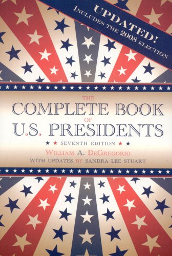 Imagen de archivo de The Complete Book of U.S. Presidents a la venta por Better World Books