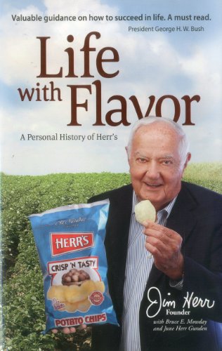 Beispielbild fr Life With Flavor: A Personal History of Herr's zum Verkauf von Gulf Coast Books