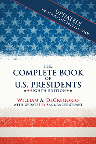 9781569804766: The Complete Book of U.S. Presidents