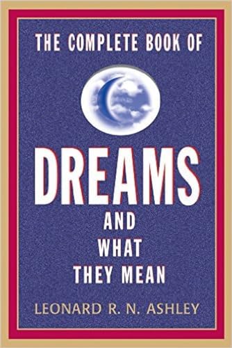 Beispielbild fr The Complete Book of Dreams and What They Mean zum Verkauf von Blackwell's