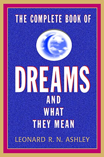 Stock image for The Complete Book of Dreams And What They Mean for sale by Discover Books