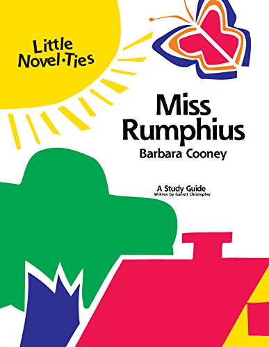 Imagen de archivo de Miss Rumphius: Little Novel-Ties Study Guides a la venta por Ergodebooks