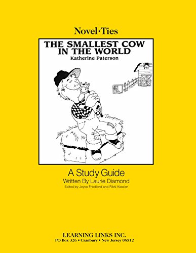 9781569822548: Smallest Cow in the World: Novel-Ties Study Guide
