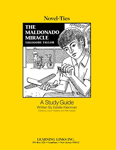 Maldonado Miracle: Novel-Ties Study Guide (9781569826379) by Theodore Taylor