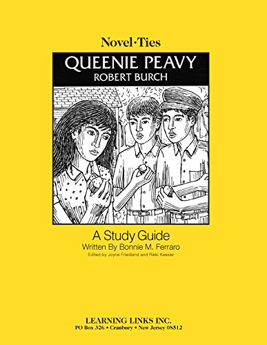 9781569826386: Queenie Peavy: Novel-Ties Study Guide