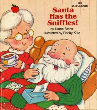 Stock image for Santa has the sniffles for sale by Gulf Coast Books