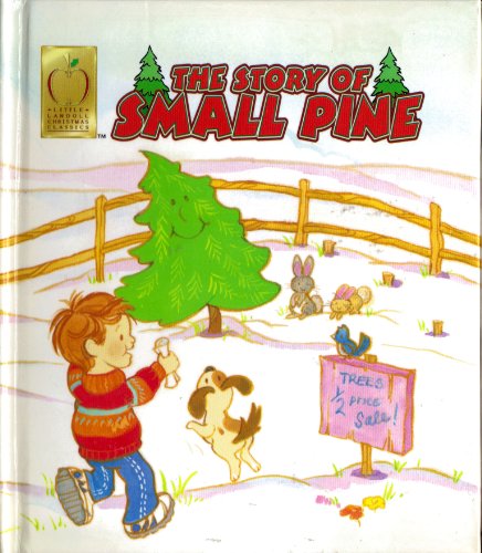 Beispielbild fr The Story of Small Pine zum Verkauf von Once Upon A Time Books