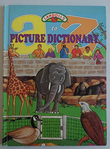 Beispielbild fr A to Z Picture Dictionary zum Verkauf von Better World Books