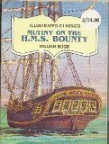 Imagen de archivo de Mutiny on the H M S Bounty (Illustrated Classics) a la venta por Your Online Bookstore