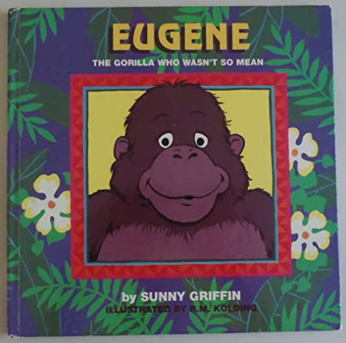 Imagen de archivo de eugene the gorilla who wasnt so mean a la venta por Hawking Books
