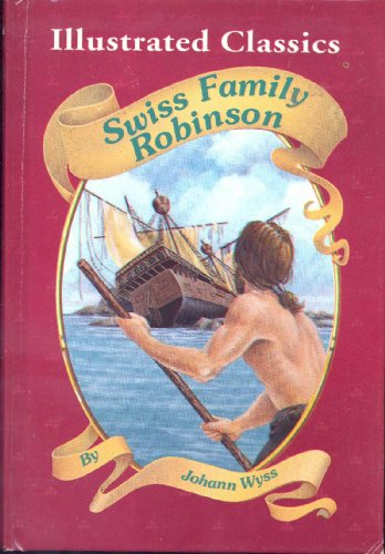 Stock image for Swiss Family Robinson for sale by SecondSale
