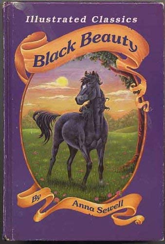 Stock image for Black Beauty (Illustrated Classics) for sale by Keeper of the Page