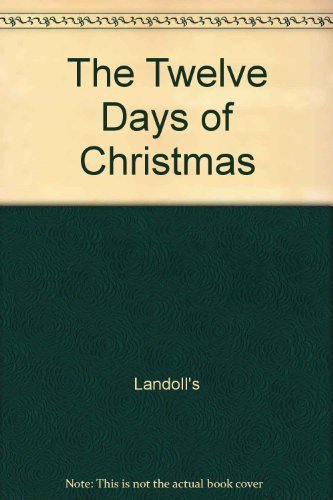 9781569871621: Title: The Twelve Days of Christmas