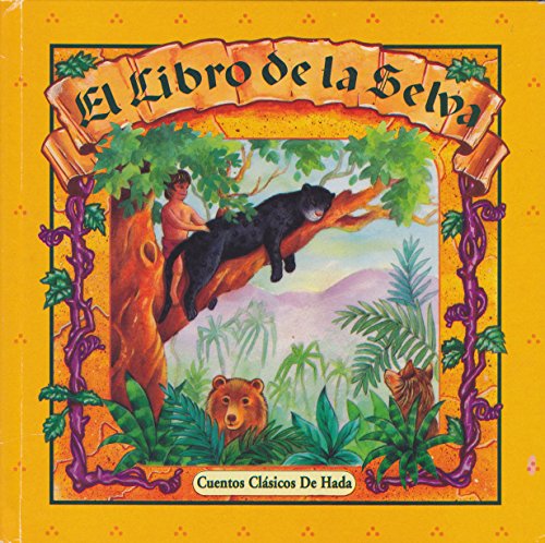 Stock image for El Libro de la Selva for sale by Ann Becker