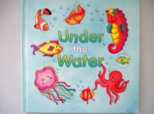 Beispielbild fr Under the Water zum Verkauf von Better World Books