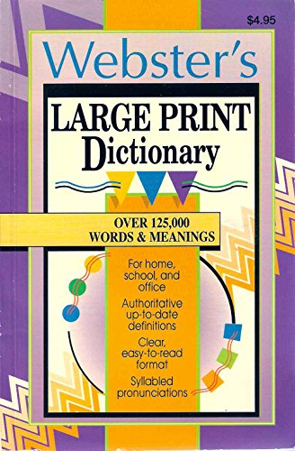 Beispielbild fr Webster's Large Print Dictionary zum Verkauf von Wonder Book
