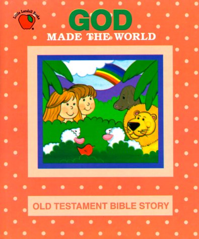 Beispielbild fr God Made the World zum Verkauf von Wonder Book