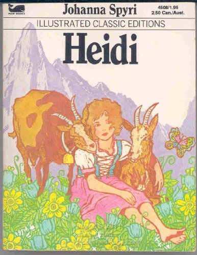 Stock image for Heidi: Illustrated Classics for sale by Top Notch Books