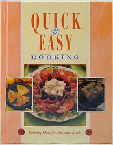 Beispielbild fr Quick & Easy Cooking zum Verkauf von Wonder Book