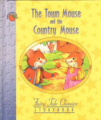 Imagen de archivo de The Town Mouse and the Country Mouse a la venta por SecondSale