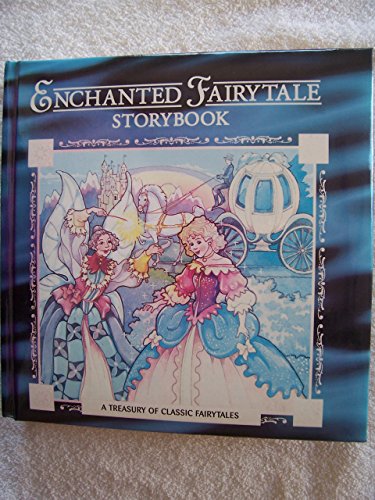 Beispielbild fr Enchanted Fairytale Storybook zum Verkauf von Better World Books